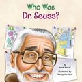 Cover Art for 9780606319249, Who Was Dr. Seuss? by Janet Pascal