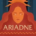 Cover Art for 9781250773586, Ariadne: A Novel by Jennifer Saint