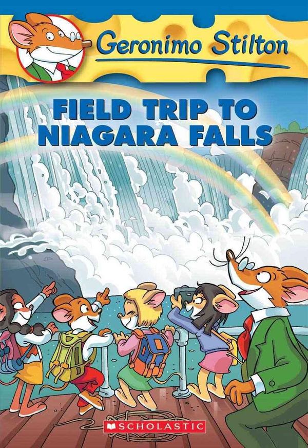 Cover Art for 9781417738281, Field Trip to Niagara Falls by Geronimo Stilton