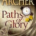 Cover Art for 9780230711198, Paths of Glory - Proof Copy by Jeffrey Archer