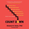 Cover Art for B085G36R86, Count Down: How Our Modern World Is Threatening Sperm Counts, Altering Male and Female Reproductive Development, and Imperiling the Future of the Human Race by Shanna H. Swan, Stacey Colino