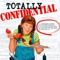 Cover Art for 9780060282615, Totally Confidential by Sally Warner