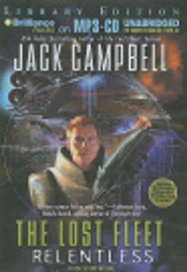 Cover Art for 9781441806420, Relentless by Jack Campbell