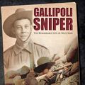 Cover Art for 9781473847613, Gallipoli Sniper by John Hamilton