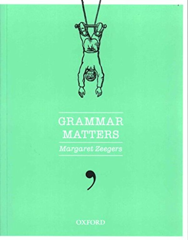 Cover Art for B01MF619EJ, [(Grammar Matters)] [By (author) Margaret Zeegers] published on (March, 2014) by Margaret Zeegers