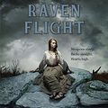 Cover Art for 8601422201192, By Juliet Marillier - Raven Flight: A Shadowfell novel (Reprint) (2014-07-23) [Paperback] by Juliet Marillier