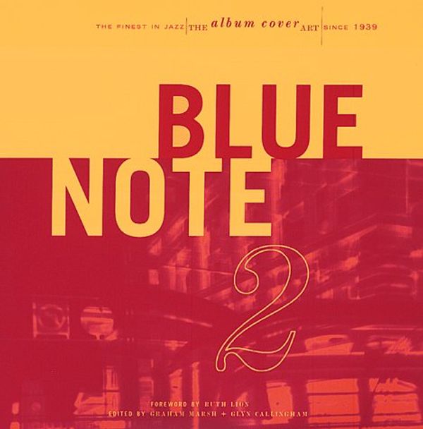 Cover Art for 9780811818537, Blue Note 2: the Album Cover Art by Graham Marsh