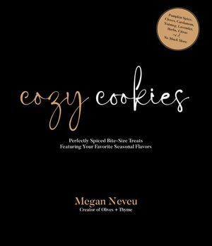 Cover Art for 9781645677192, Cozy Cookies by Megan Neveu