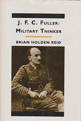 Cover Art for 9780312008284, J.F.C. Fuller by Senior Lecturer in War Studies Brian Holden Reid, Rrian Holden Reid