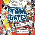 Cover Art for 9781489019714, The Brilliant World of Tom Gates by Liz Pichon