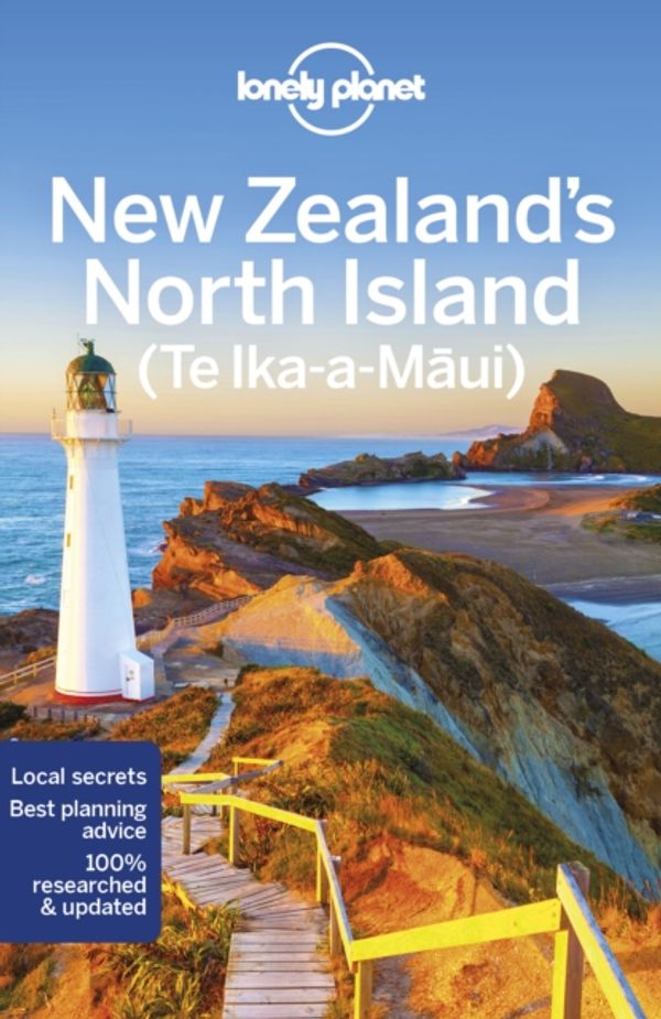 Cover Art for 9781786570833, Lonely Planet New Zealand's North Island by Lonely Planet