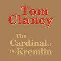 Cover Art for B004FI1AZ2, The Cardinal of the Kremlin by Tom Clancy