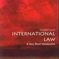 Cover Art for 9780199239337, International Law: A Very Short Introduction (Very Short Introductions) by Vaughan Lowe