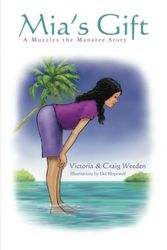 Cover Art for 9781439213292, MIA's Gift by Craig Weeden