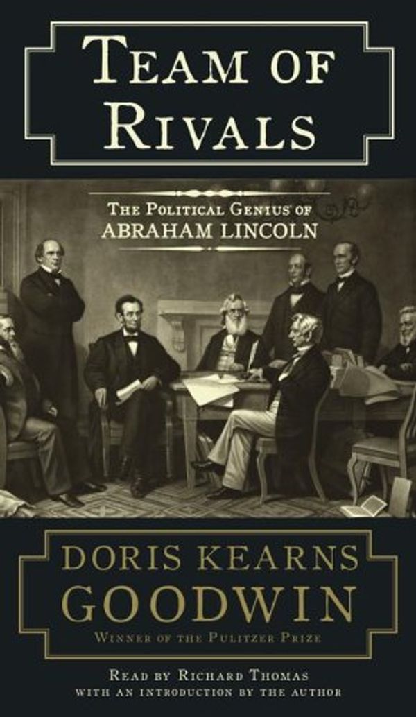 Cover Art for 9780743539128, Team of Rivals by Doris Kearns Goodwin