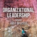 Cover Art for 9781526460127, Organizational Leadership by John Bratton