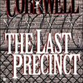 Cover Art for 9780399146251, The Last Precinct by Patricia Cornwell