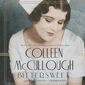 Cover Art for 9781483049847, Bittersweet by Colleen McCullough