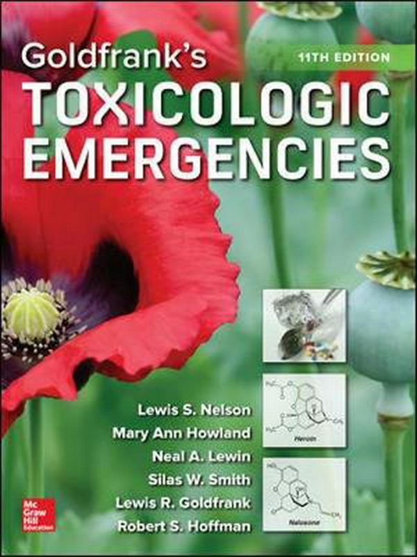 Cover Art for 9781259859618, Goldfrank's Toxicologic Emergencies, Eleventh Edition by Lewis S. Nelson MD