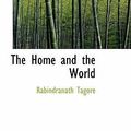 Cover Art for 9781426421655, The Home and the World by Rabindranath Tagore