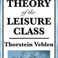 Cover Art for 9781515435921, The Theory of the Leisure Class by Thorstein Veblen