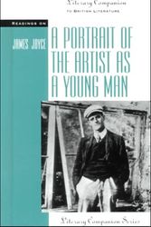 Cover Art for 9780737703603, Readings on "A Portrait of the Artist as a Young Man" (Literary companion series) by Clarice Swisher