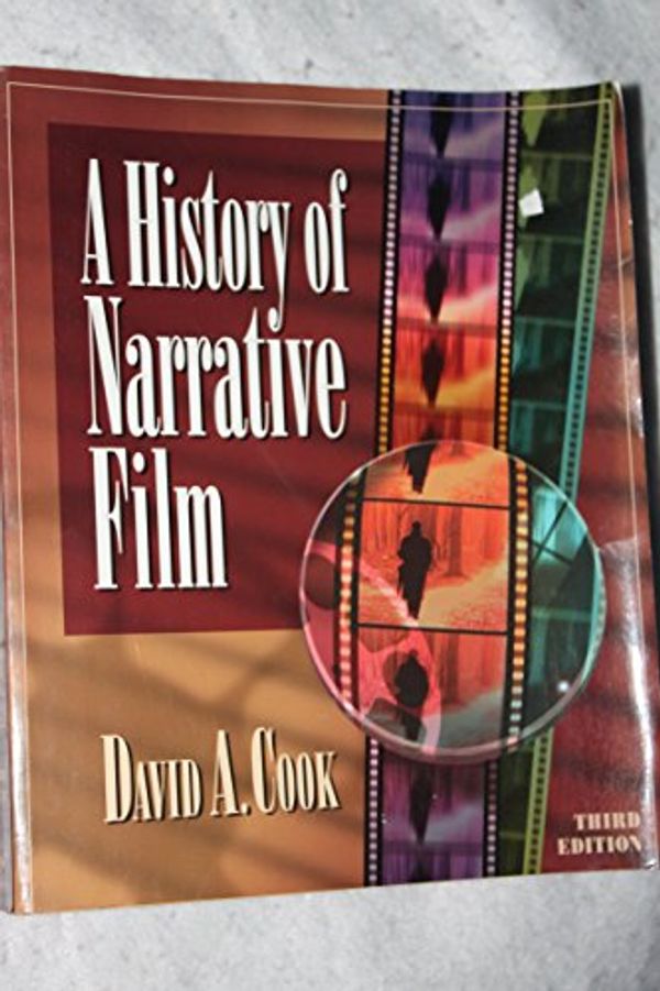 Cover Art for 9780393968194, A History of Narrative Film by David A. Cook