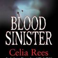 Cover Art for 9781407115504, Blood Sinister by Celia Rees