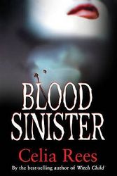Cover Art for 9781407115504, Blood Sinister by Celia Rees