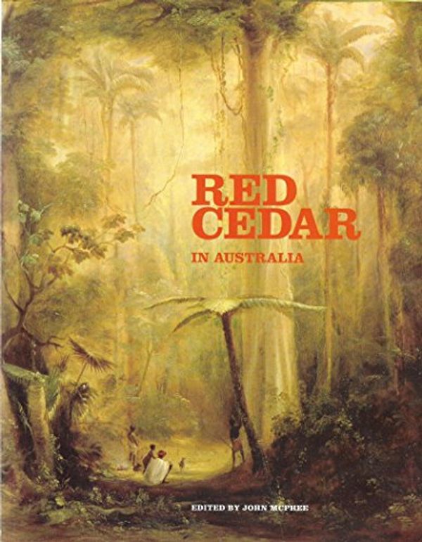 Cover Art for 9781876991197, Red Cedar in Australia by Unknown