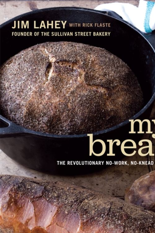 Cover Art for 9780393066302, My Bread by Jim Lahey