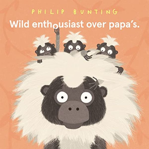 Cover Art for 9789026155048, Wild enthousiast over papa's by Philip Bunting