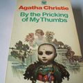 Cover Art for 9780006126829, By the Pricking of My Thumbs by Agatha Christie