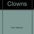 Cover Art for 9780718138189, Sacred Clowns by Hillerman Tony
