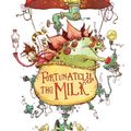 Cover Art for 9780062224095, Fortunately, the Milk by Neil Gaiman