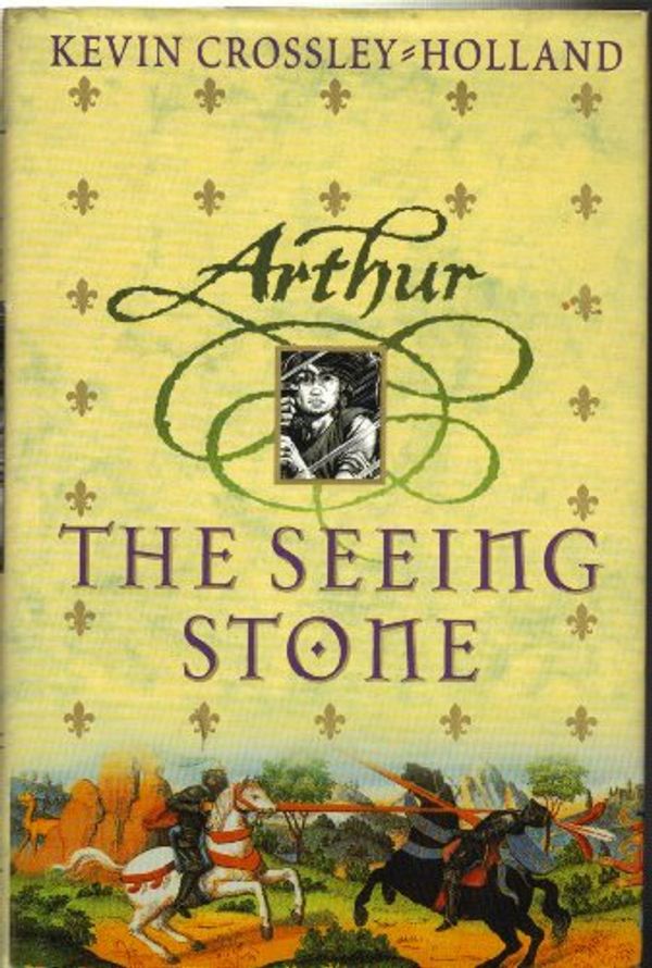 Cover Art for 9780439263269, The Seeing Stone (Arthur Trilogy) by Crossley-Holland, Kevin