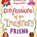 Cover Art for 9781471145506, Confessions of an Imaginary Friend by Michelle Cuevas