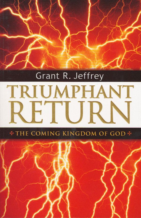 Cover Art for 9780307508805, Triumphant Return by Grant R. Jeffrey