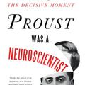 Cover Art for 9781847677853, Proust Was a Neuroscientist by Jonah Lehrer