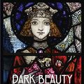Cover Art for B085M6JBT2, Dark Beauty: Hidden Detail in Harry Clarke’s Stained Glass by Lucy Costigan, Michael Cullen