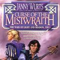 Cover Art for 9780451454164, Curse of the Mistwraith:1:the Wars of Light and Shadow by Janny Wurts