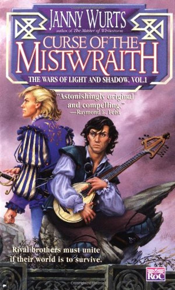 Cover Art for 9780451454164, Curse of the Mistwraith:1:the Wars of Light and Shadow by Janny Wurts