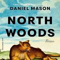 Cover Art for 9789048869282, North Woods by Daniel Mason