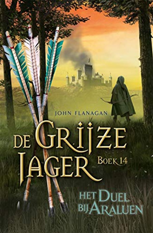 Cover Art for B07SGCF24G, Het duel bij Araluen (De Grijze Jager Book 14) (Dutch Edition) by John Flanagan