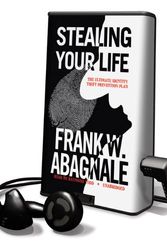 Cover Art for 9781441716088, Stealing Your Life by Frank W. Abagnale