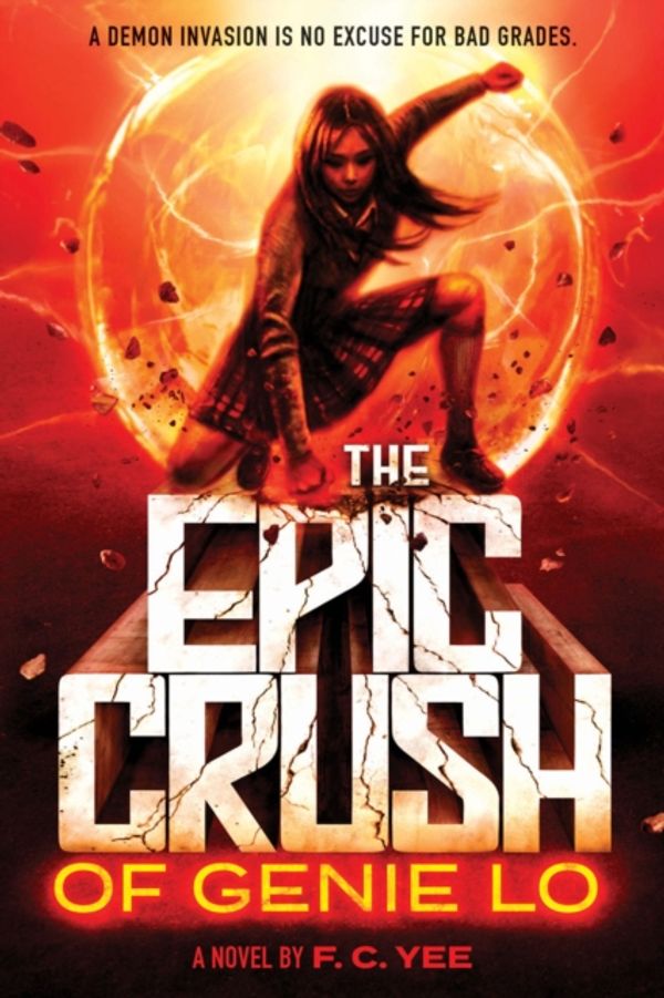 Cover Art for 9781419725487, The Epic Crush of Genie Lo by F. C. Yee