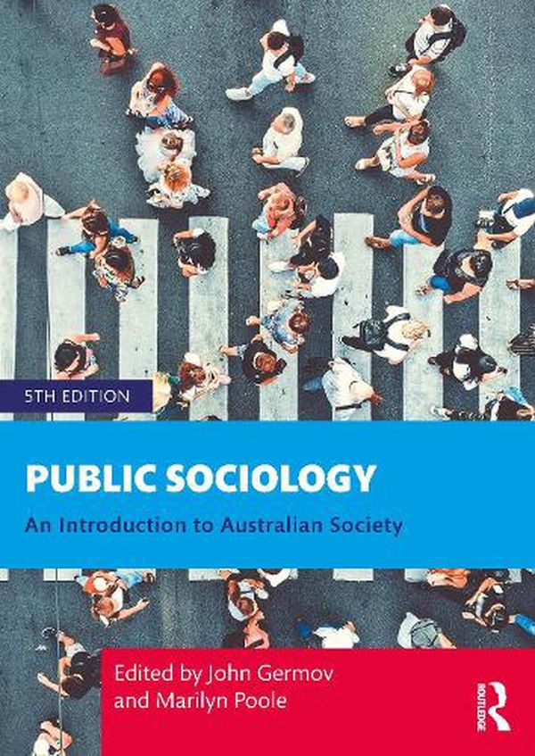 Cover Art for 9781032045658, Public Sociology: An Introduction to Australian Society by John Germov
