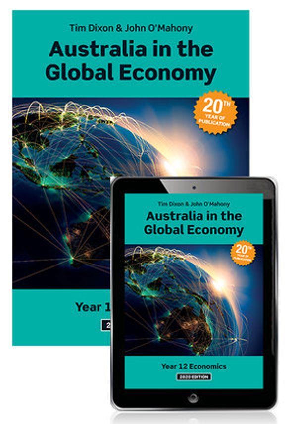 Cover Art for 9781488626630, Australia in the Global Economy 2020 Student Book with eBook by Tim Dixon, O'Mahony, John