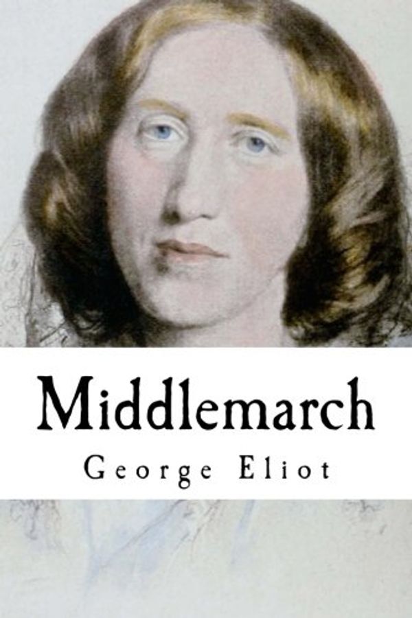 Cover Art for 9781500612368, Middlemarch by George Eliot
