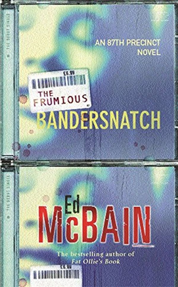 Cover Art for 9780752859460, The Frumious Bandersnatch by Ed McBain